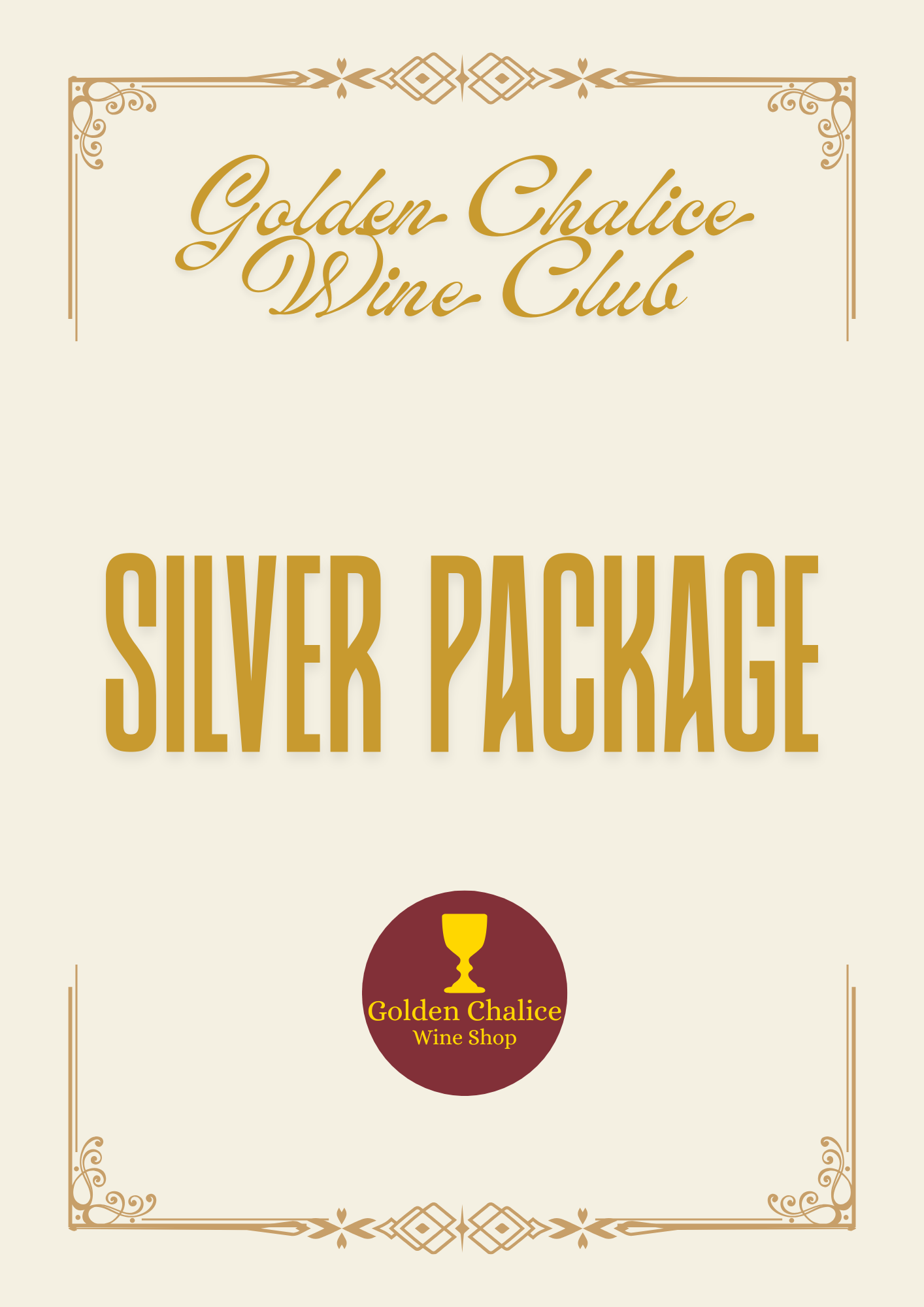 Golden Chalice Wine Club - Silver Package